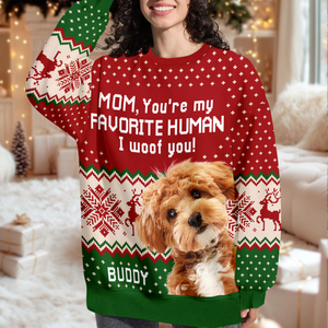 Custom Photo You're My Favorite Human Dog Cat Ugly Sweater HA75 892902