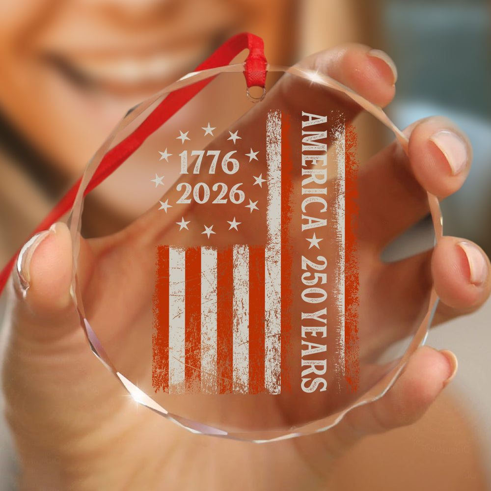 250 Years America Flag 250th Birthday 1776-2026 Glass Ornament HO82 894792