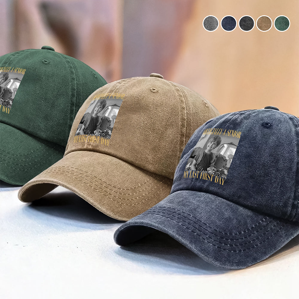 Personalised Vintage Photo And Year Senior - Officially A Senior - My Last First Day Washed Denim Baseball Cap HA75 922070