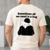 Sometimes All We Need Is A Hug Funny Back Shirt For Couple TH10 171031