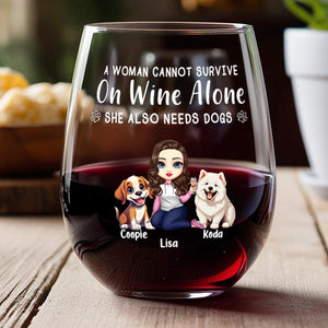 A Woman Cannot Survive On Wine Alone Dog Mom - Personalized Wine Glass CH07 895512