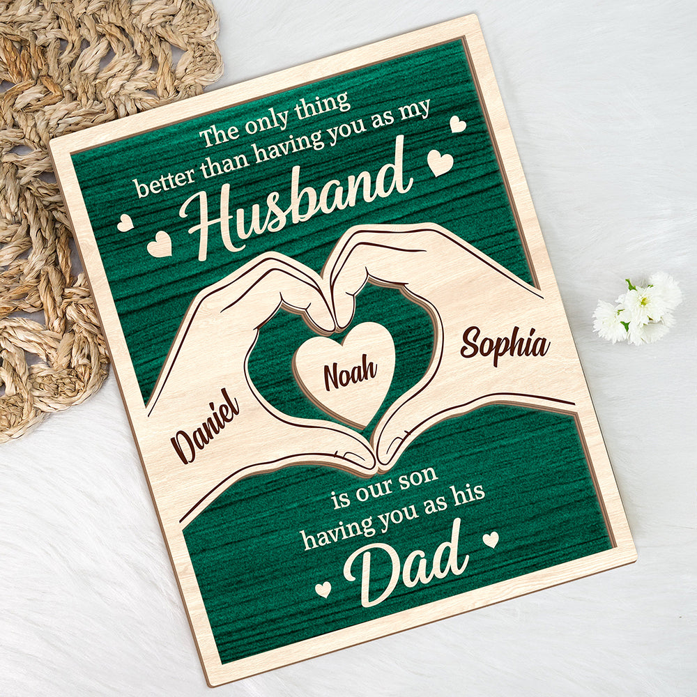 Custom Kids Names Our Kids Having You as Their Dad Is the Best Gift 2-Layered Wooden Plaque With Stand HA75 921422