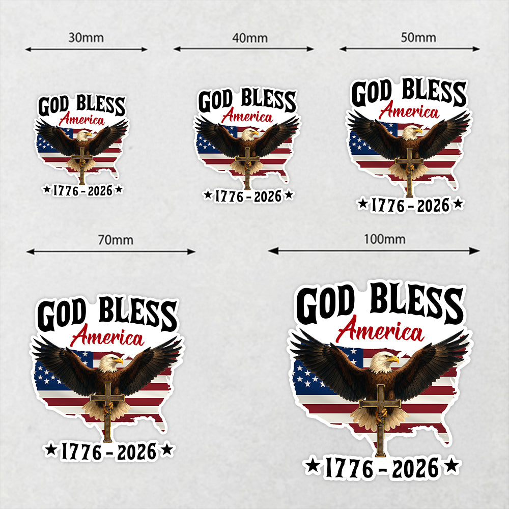 Patriotic 250th Anniversary God Bless America Eagle 1776–2026 Roll Sticker HO82 901000