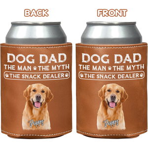 Custom Photo Dog Dad The Man The Myth The Snack Dealer Dog Leather Can Cooler Holder Gift For Dog Lovers HO82 894104