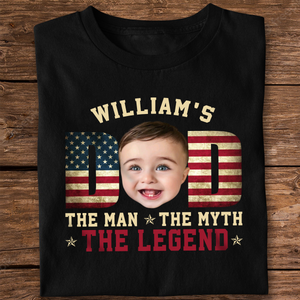 Custom Kid Photo - Dad, The Man The Myth The Legend Dad Shirt HA75 892416