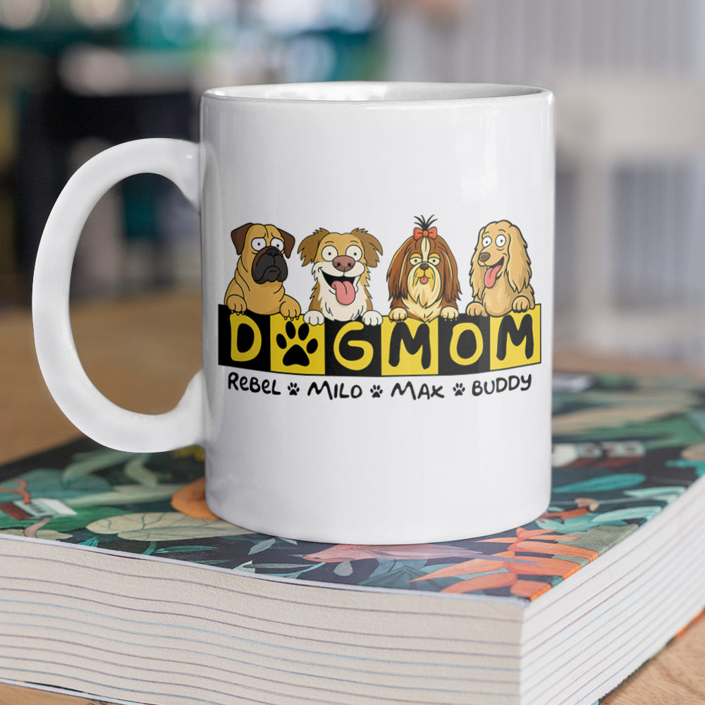 Custom Dog Mom Mug For Dog Lover TH10 892675