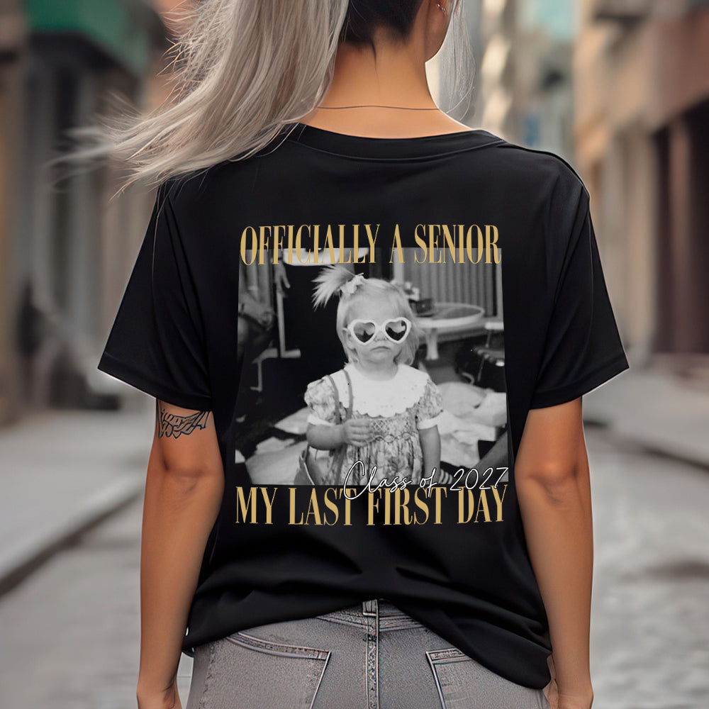 Personalised Vintage Photo And Year Senior - Officially A Senior - My Last First Day Back Dark Shirt HA75 922040