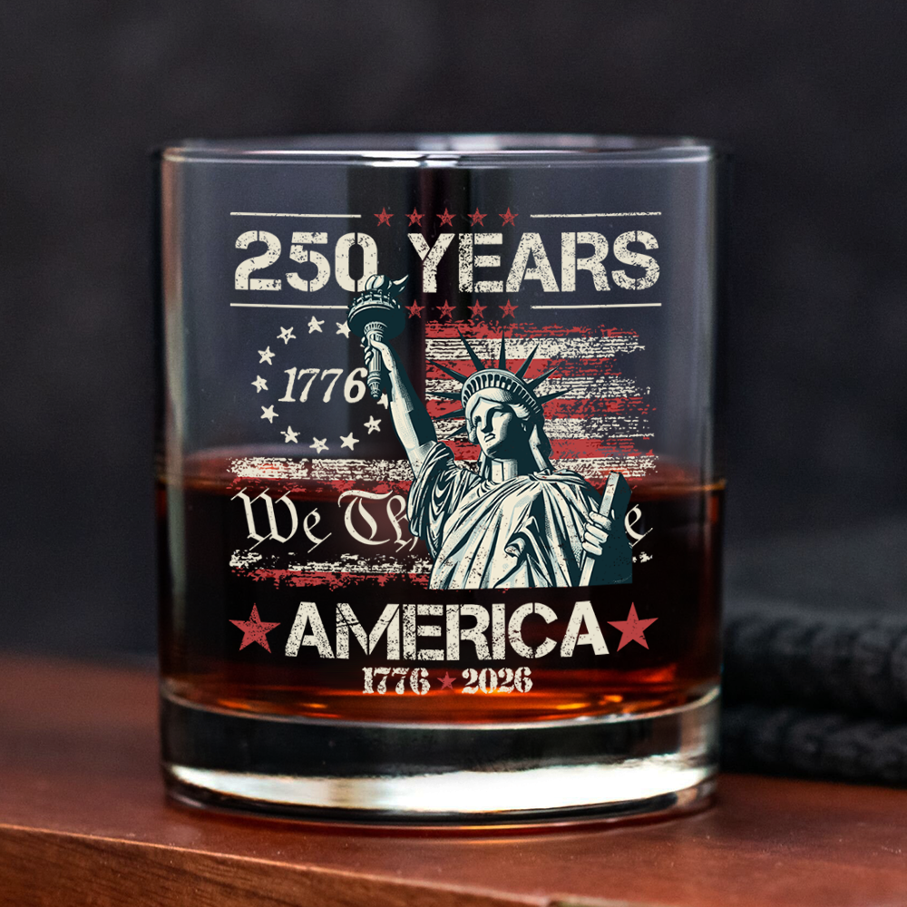 Celebrate Our America 250th Anniversary We The People Whiskey Glass CH07 896718