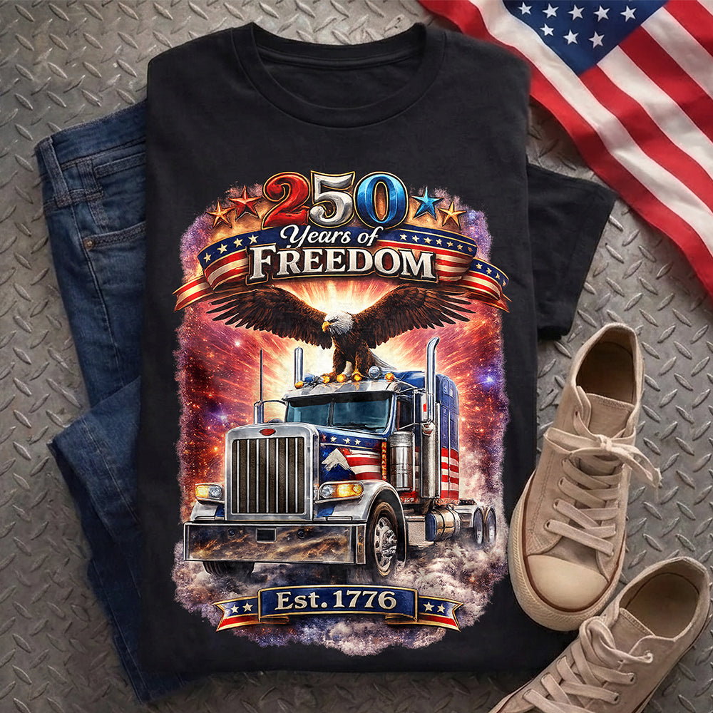 250 Years Of Freedom Trucker Shirt TH10 169795