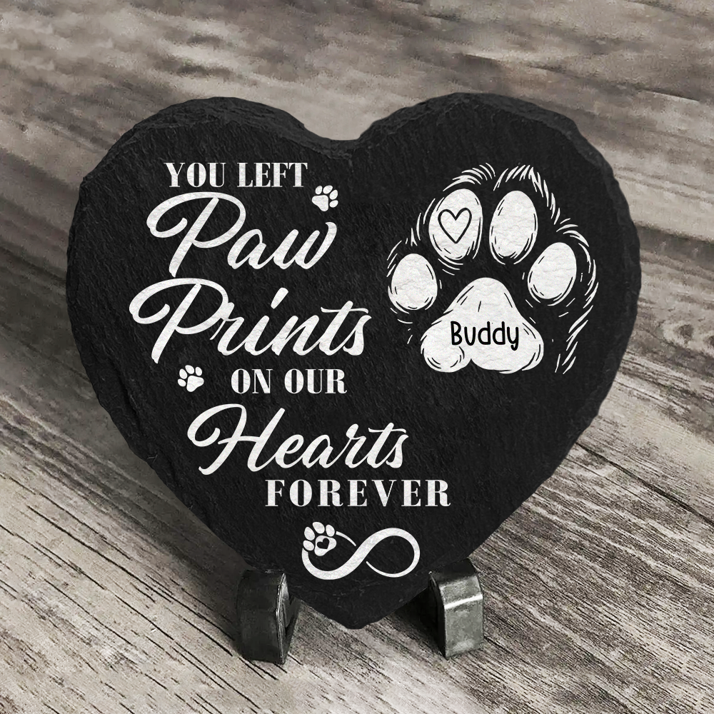 You Left Paw Prints On Our Hearts Forever Personalized Dog Memorial Heart Shaped Stone CH07 896522