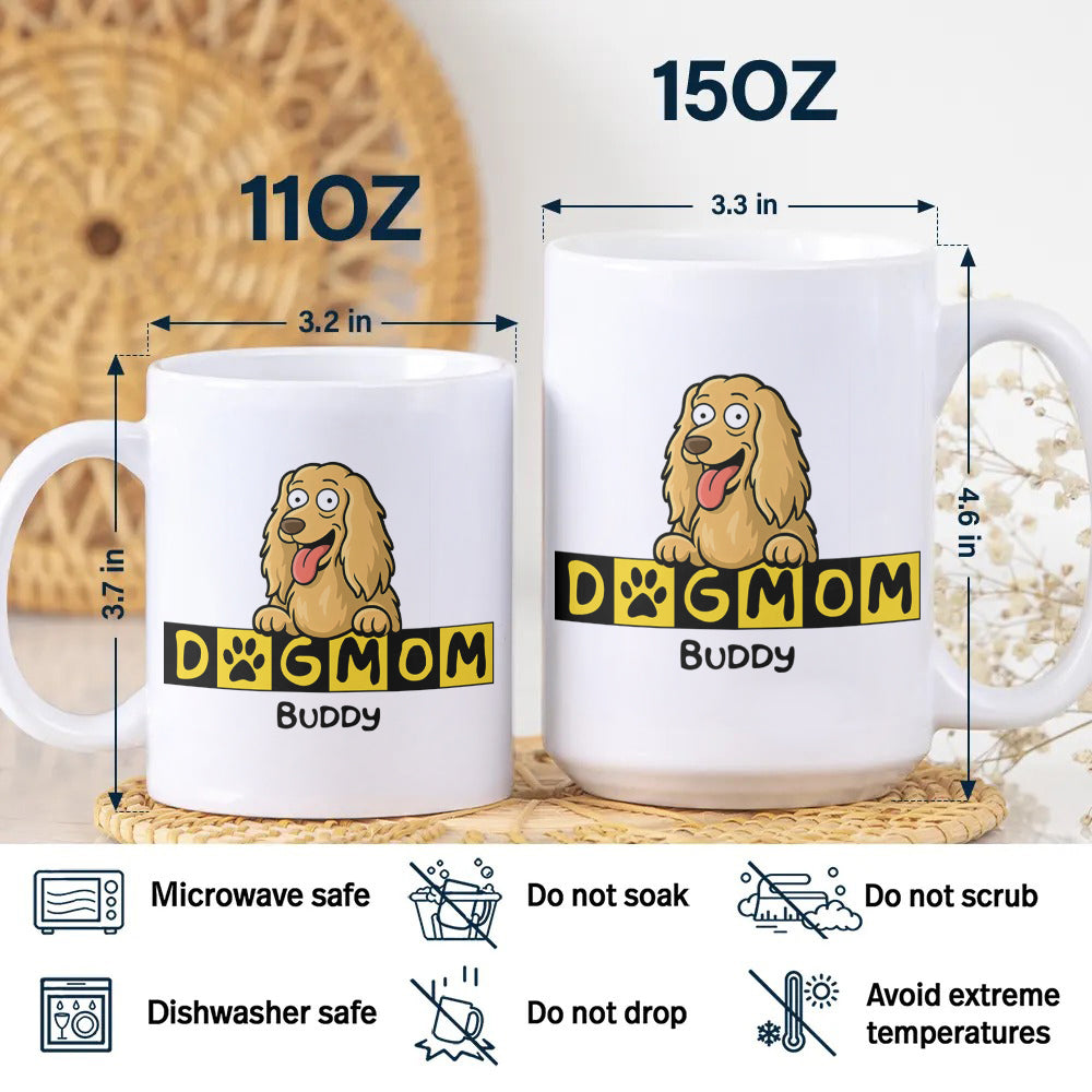 Custom Dog Mom Mug For Dog Lover TH10 892675