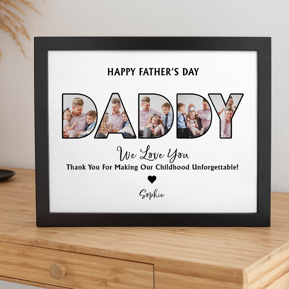 Custom Photo Dad, Thank For Making My Childhood Unforgettable Picture Frame Father's Day Gift CH07 895388
