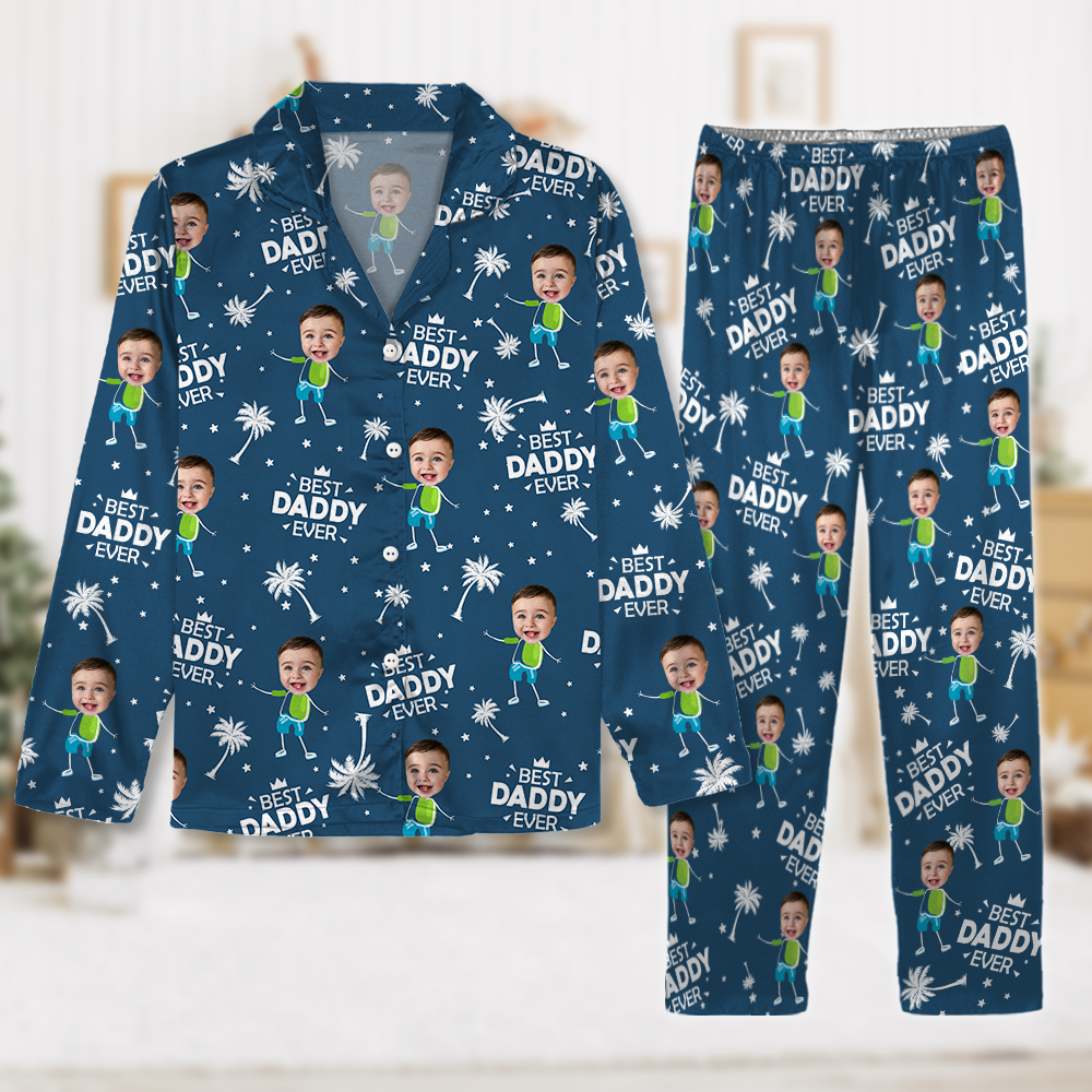 Custom Photo Best Dad Ever Gift For Dad Pajamas TH10 894029