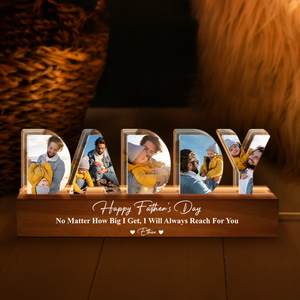 Custom Photo No Matter How Big We Get, We Will Always Reach For You LED Night Light HO82 893976