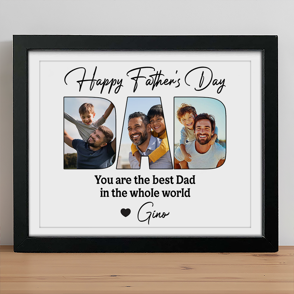 You Are The Best Dad In The Whole World - Personalized Picture Frame CH07 895886