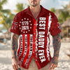 Personalized Best Dad Ever Patriotic 1776-2026 Hawaii Shirt LM32 668911