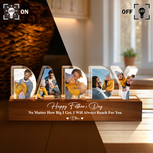 Custom Photo No Matter How Big We Get, We Will Always Reach For You LED Night Light HO82 893976