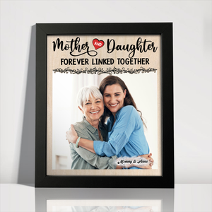 Custom Photo Mom And Daughter Forever Linked Together Personalized Picture Frame CH07 895306