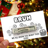 Personalized Funny Merry Christmas Bruh Money Holder Card Gift For Family , Best Friends CH07 180474