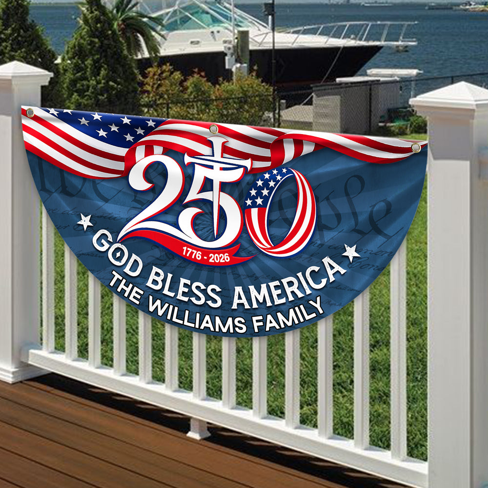 Custom Family Name 250th Anniversary God Bless America 1776-2026 HO82 902784