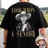 Custom Photo Look Who's A Senior Backside Dark Shirt - Back To School Gift CH07 180304