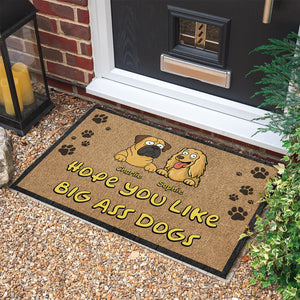 Hope You Like Big Ass Dog Doormat TH10 892705