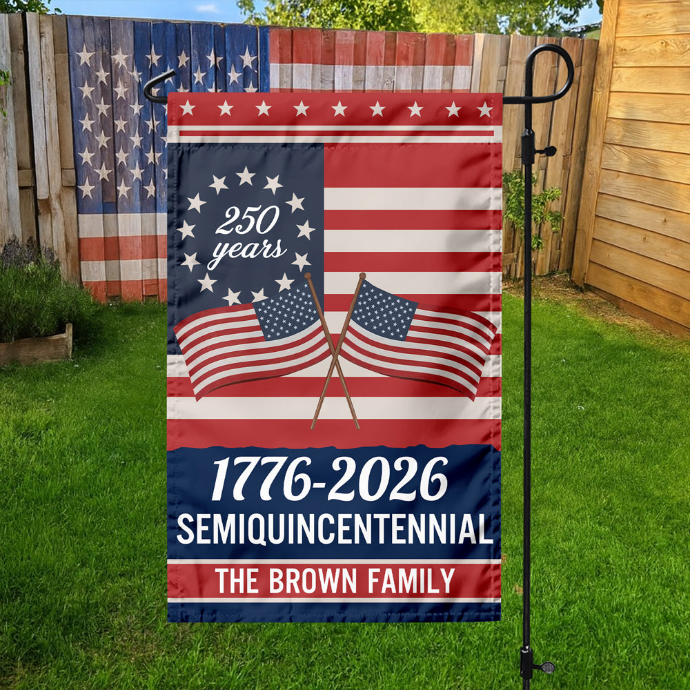 Custom Family Name Semiquincentennial 250th Anniversary Patriotic Garden Flag LM32 895865