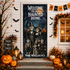 Personalized Welcome, Foolish Mortals Gothic Skeleton Family Halloween Door Cover CH07 180202