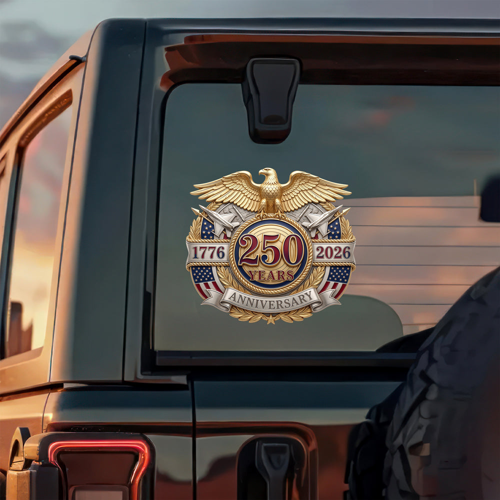 250 Years Of America Anniversary Patriotic Eagle Car Window Decal Sticker HO82 902148