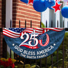 Custom Family Name 250th Anniversary God Bless America 1776-2026 HO82 902784
