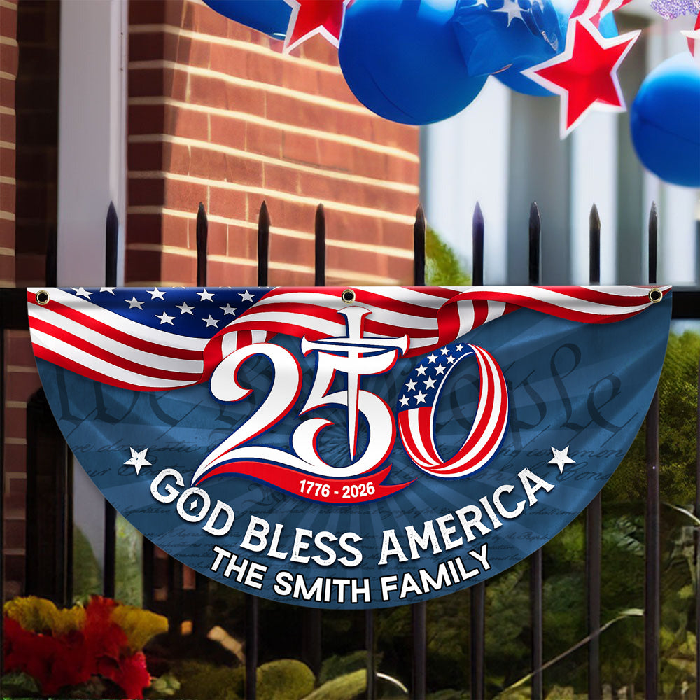 Custom Family Name 250th Anniversary God Bless America 1776-2026 HO82 902784