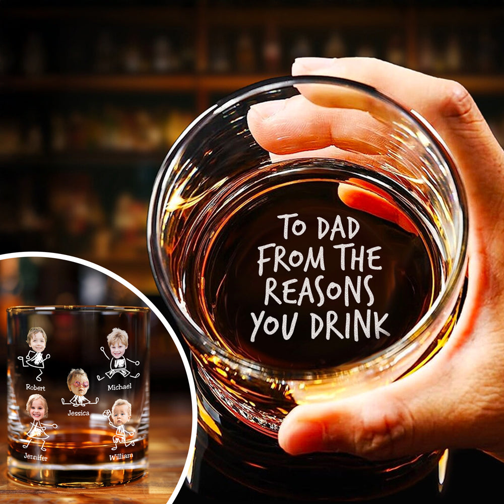 Custom Photo To Dad From The Reasons You Drink Rock Glass N304 890879