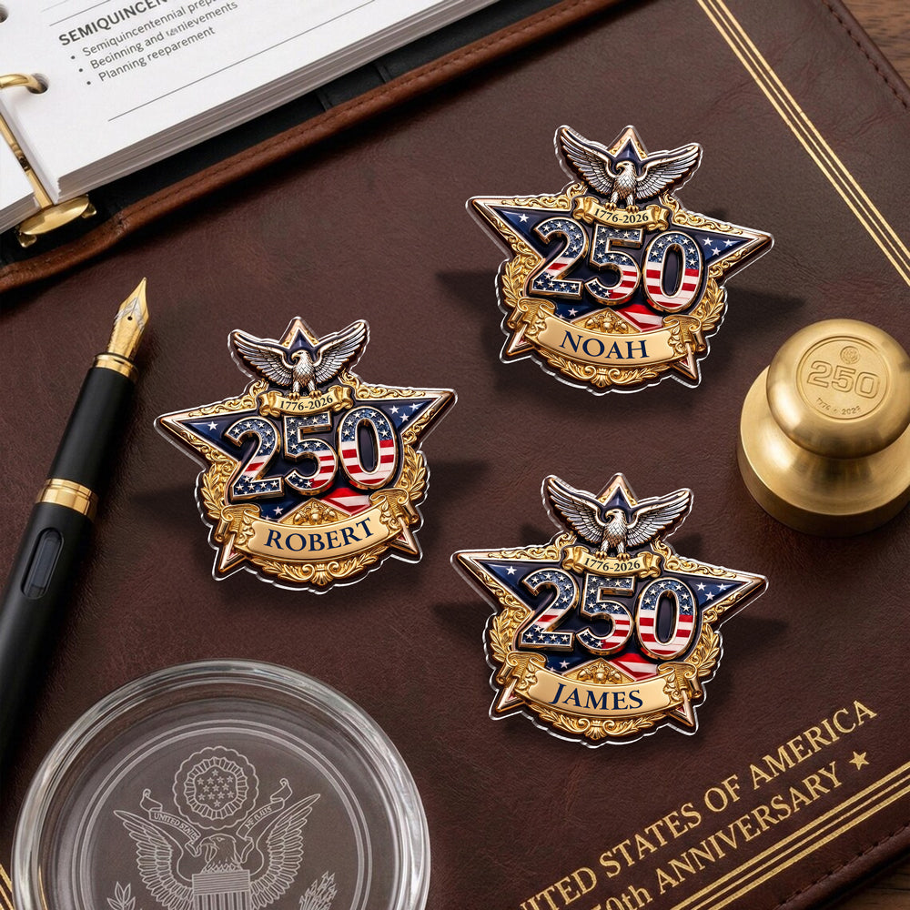 Personalized 250 Years of Freedom America Acrylic Pin Custom Name Patriotic Gift CH07 910998