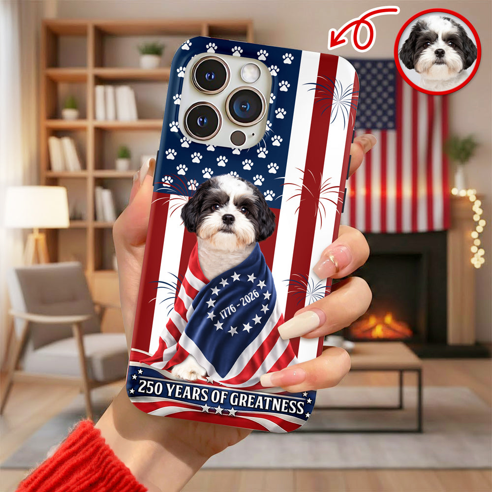 Custom Photo My Dog, Cat Loves America 1776-2026 Patriotic Phone Case HO82 901206