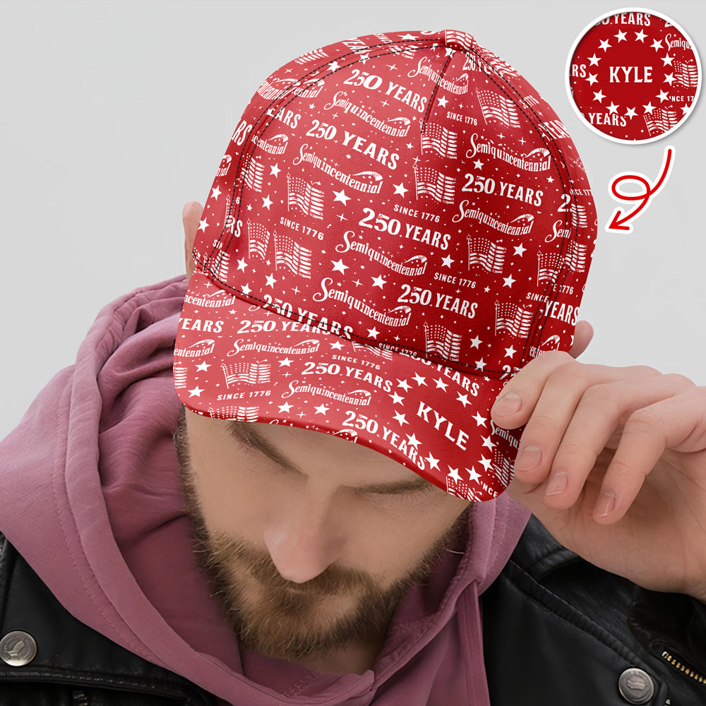 Custom Name USA 250 Years Anniversary Semiquincentennial 1776–2026 Patriotic Classic Cap HO82 902206