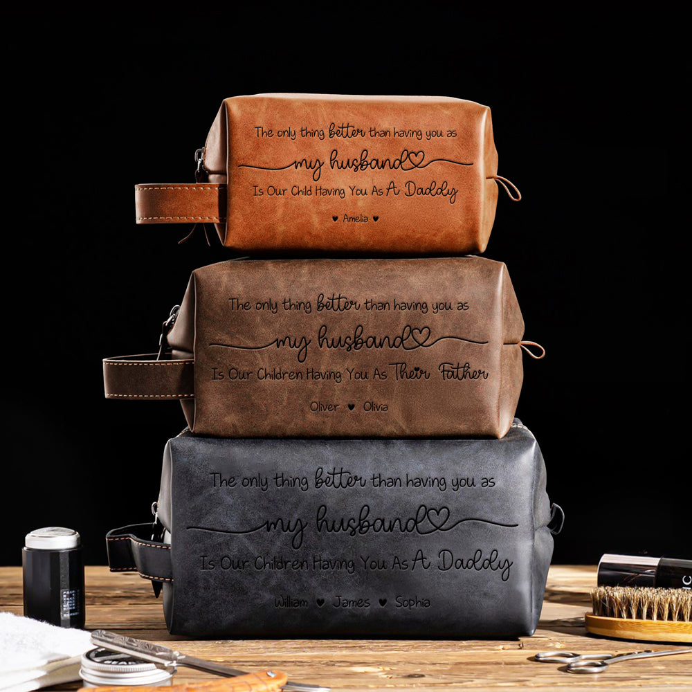 Having You As A Dad - Personalized Engraved Men's Leather Toiletry Bag HO82 894226