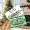 Personalized Funny Merry Christmas Bruh Money Holder Card Gift For Family , Best Friends CH07 180474