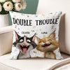 We're The Trouble Cat Pillow Personalized Gift HO82 893516