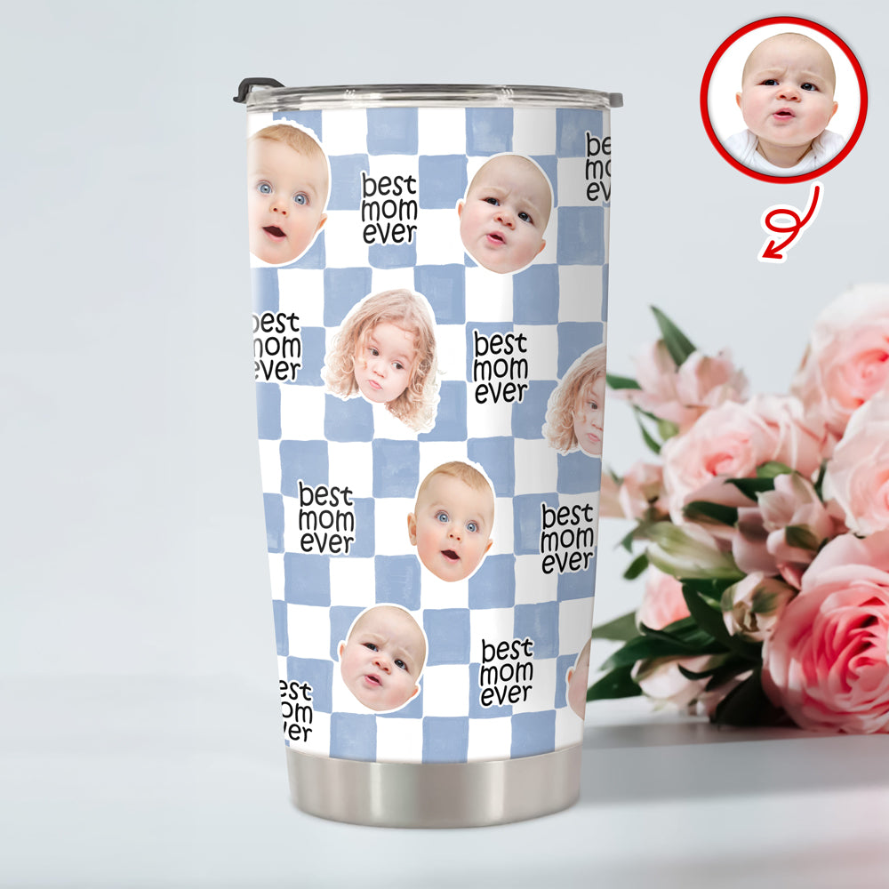 Custom Baby Face Best Dad, Mom Ever Fat Tumbler - Personalized Gift for Parents CH07 911530