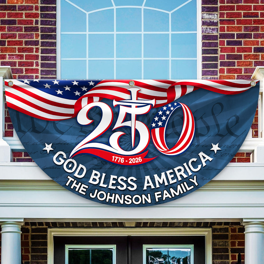 Custom Family Name 250th Anniversary God Bless America 1776-2026 HO82 902784