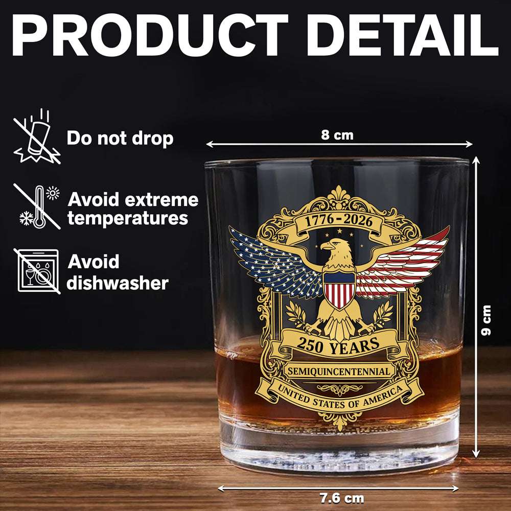 Honoring 250 Years Of Liberty America 250Th Anniversary Whiskey Glass CH07 910280
