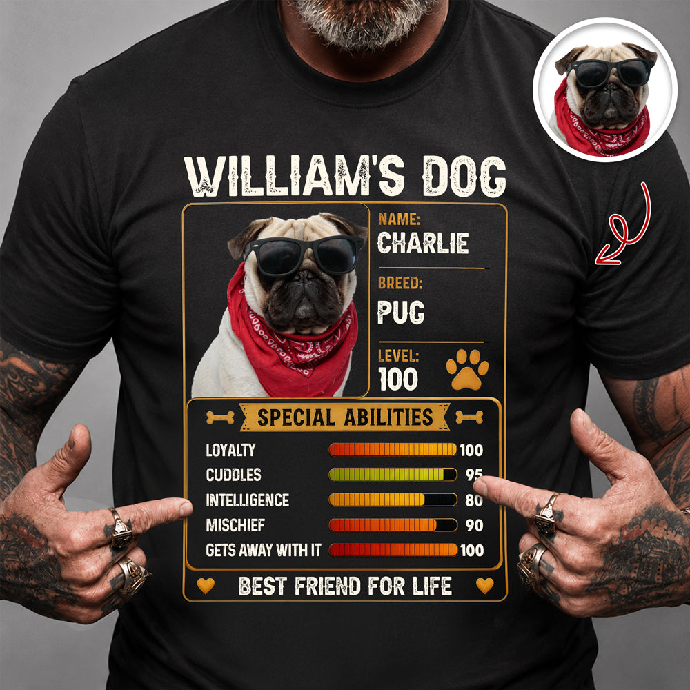 Personalized Best Friend For Life Special Abilities Dog Shirt Gift For Dog Lovers HO82 902440