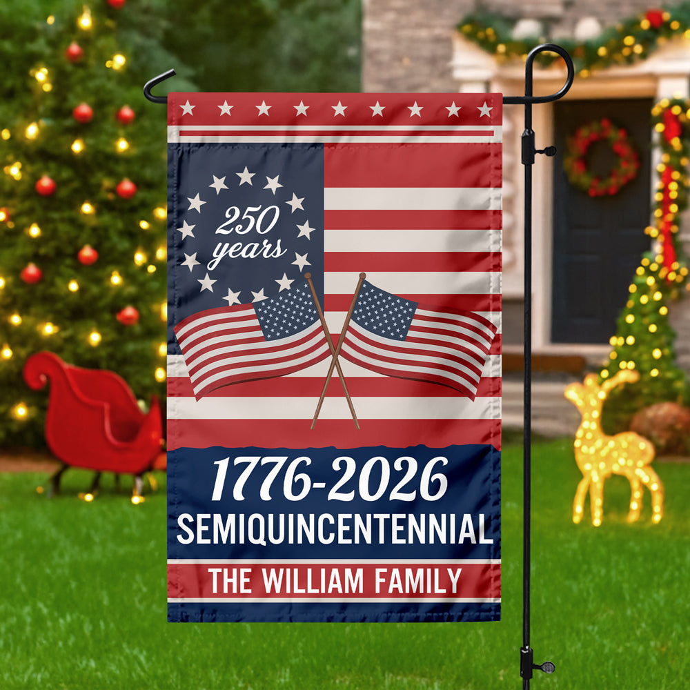 Custom Family Name Semiquincentennial 250th Anniversary Patriotic Garden Flag LM32 895865
