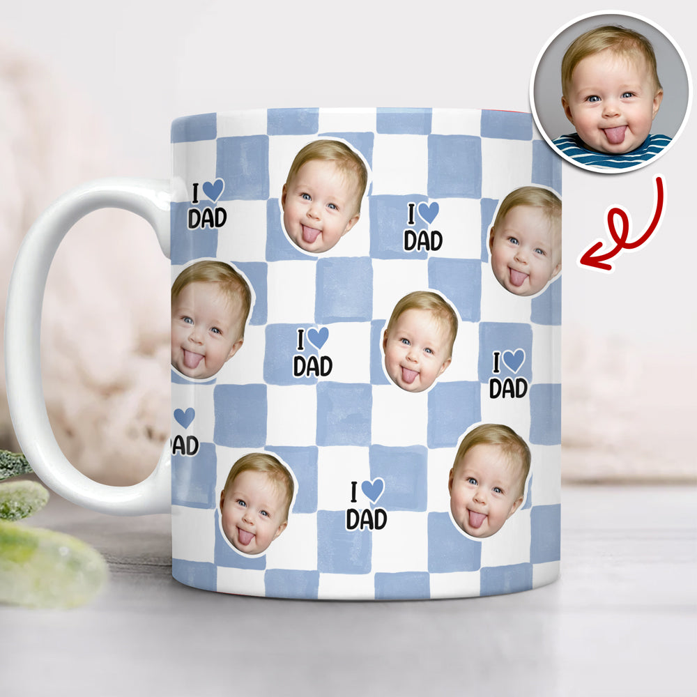 Custom Face I Love Daddy Print Full Mug Father's Day Gift CH07 911566