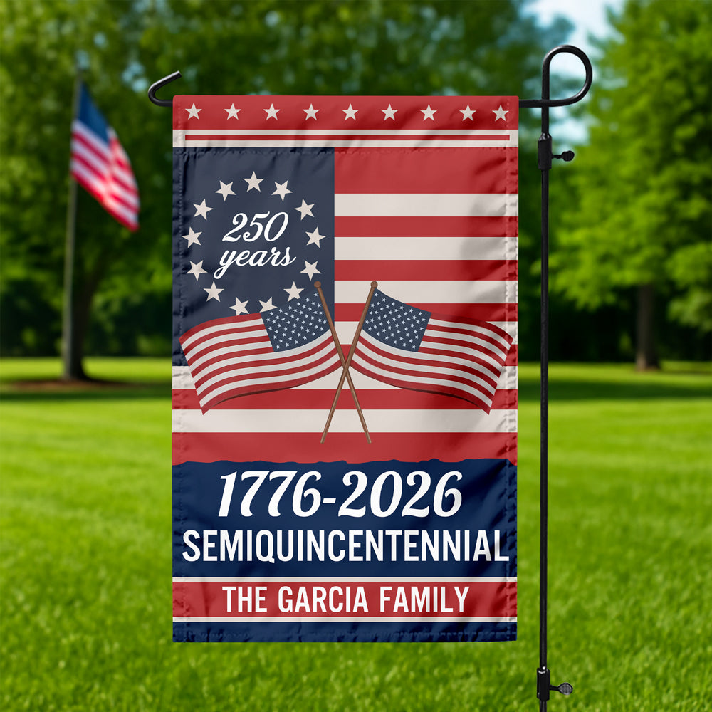 Custom Family Name Semiquincentennial 250th Anniversary Patriotic Garden Flag LM32 895865