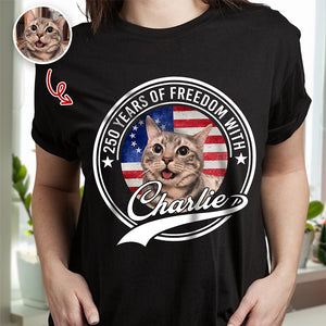 Custom Photo 250 Years Of Freedom With Dog Cat Dark Shirt HO82 894656