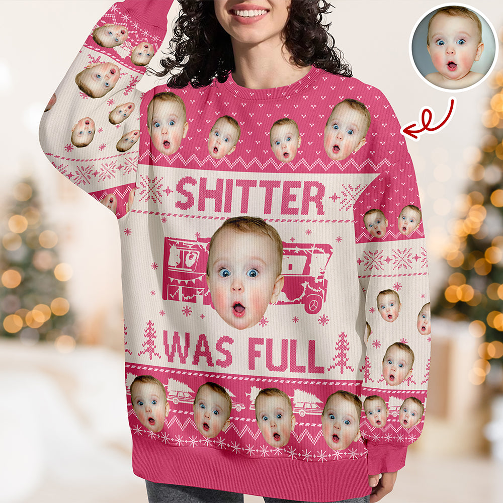 Custom Funny Face Sh*t Was Full Christmas Vacation Ugly Sweater HO82 900330