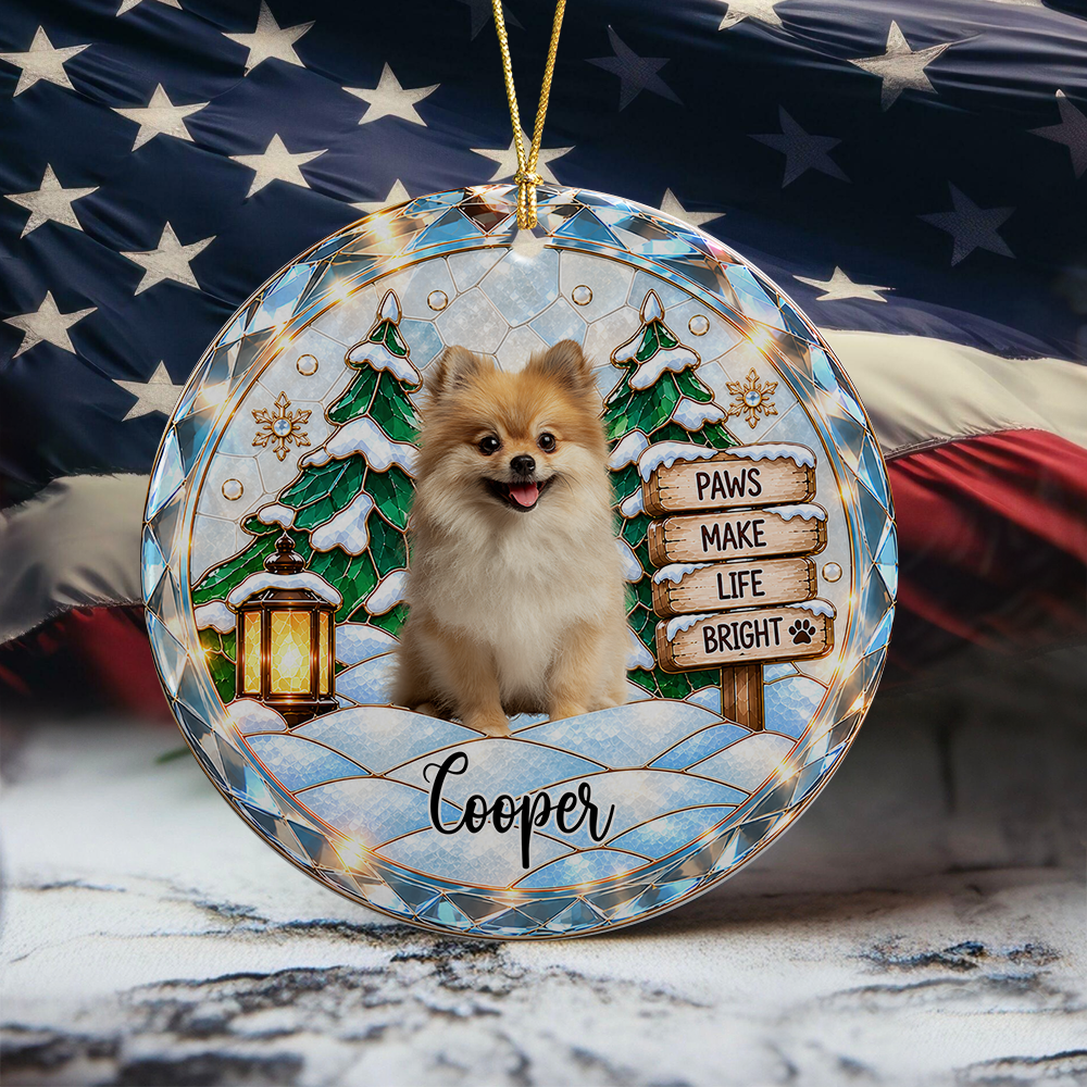 Custom Dog Photo Paws Make Life Bright Stained Glass Design Ceramic Ornament LM32 669981
