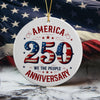 We The People America 250th Anniversary Ceramic Ornament CH07 896626