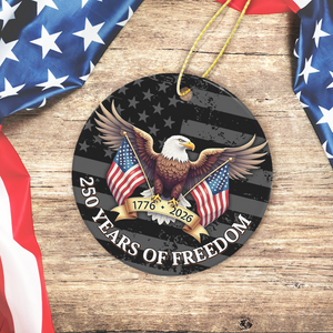 250 Years of Freedom Ceramic Ornament 250th Anniversary USA 1776-2026 Ornament CH07 899214